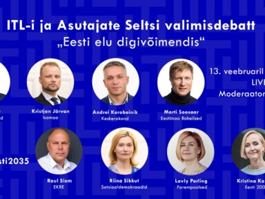 Valimisdebatt “Eesti elu digivõimendis”
