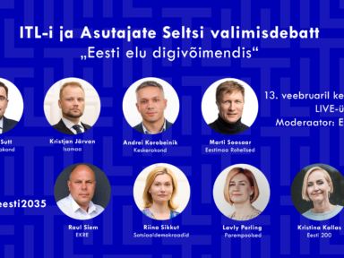 Tehnoloogiasektori valimisdebatt “Eesti elu digivõimendis”