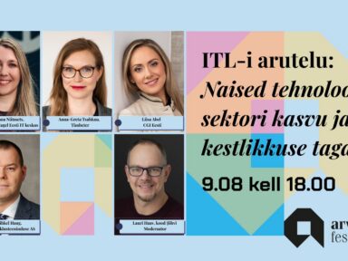 Arvamusfestivalil: naised tehnoloogiasektori kasvu taga